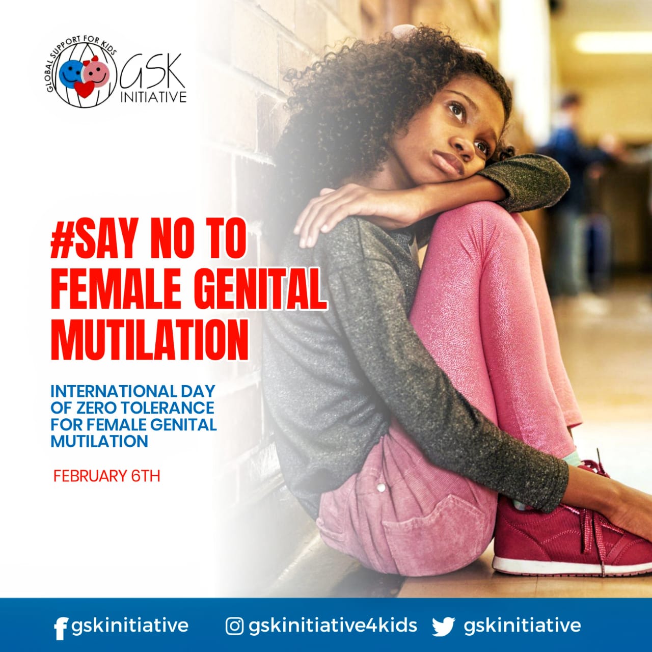 SAY NO TO FEMALE GENITAL MUTILATION; ZERO TOLERANCE FOR FGM.